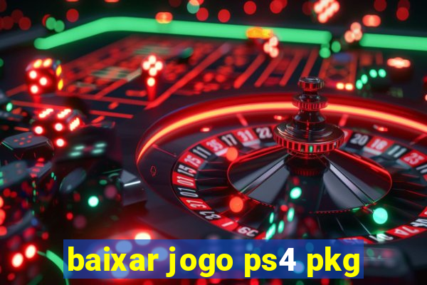 baixar jogo ps4 pkg